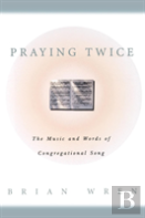 Praying Twice
