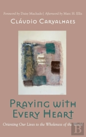 Praying With Every Heart