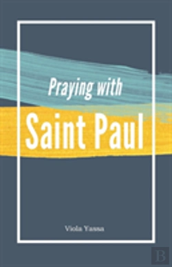 Bertrand.pt - Praying With Saint Paul