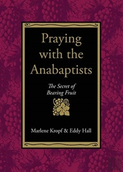 Bertrand.pt - Praying With The Anabaptists