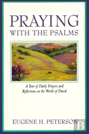 Praying With The Psalms