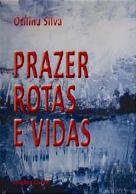 Prazer, Rotas e Vidas