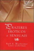 Prazeres Eróticos e Sensuais