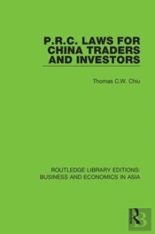 P.R.C. Laws For China Traders And Investors