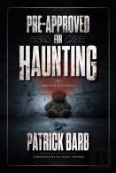 Pre-Approved For Haunting