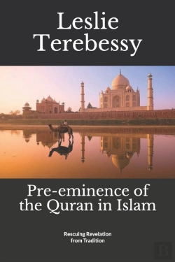 Bertrand.pt - Pre-Eminence Of The Quran In Islam