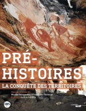 Pré-Histoires ; La Conquête Des Territoires