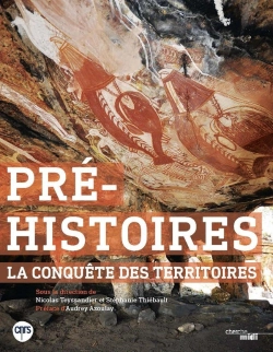 Bertrand.pt - Pré-Histoires ; La Conquête Des Territoires