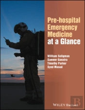 Pre-Hospital Emergency Medicine At A Glance