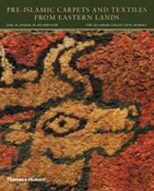 Pre-Islamic Carpets And Textiles From Eastern Lands