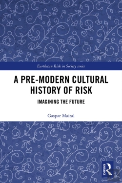 Bertrand.pt - Pre-Modern Cultural History Of Risk