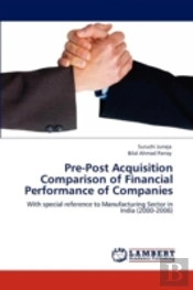 Pre-Post Acquisition Comparison Of Financial Performance Of Companies