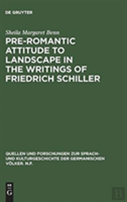 Bertrand.pt - Pre-Romantic Attitude To Landscape In The Writings Of Friedrich Schiller
