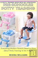 Pre-Schooler Potty Training