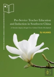 Pre-Service Teacher Education And Induction In Southwest China