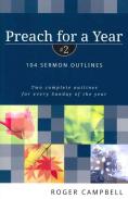 Preach For A Year Â€“ 104 Sermon Outlines