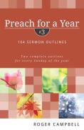 Preach For A Year Â€“ 104 Sermon Outlines