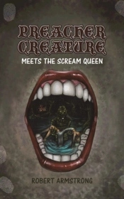 Preacher Creature Meets The Scream Queen