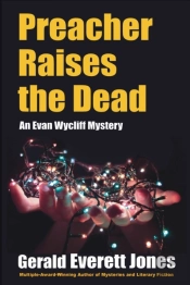 Preacher Raises The Dead: An Evan Wyclif