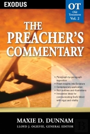 Preacher'S Commentary - Vol. 02: Exodus