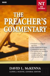 Preacher'S Commentary - Vol. 25: Mark