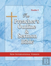 Preacher'S Outline & Sermon Bible-Niv-Exodus 2