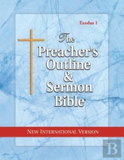 Preacher'S Outline & Sermon Bible-Niv-Exodus I