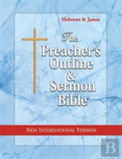 Preacher'S Outline & Sermon Bible-Niv-Hebrews-James