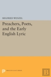 Preachers, Poets, And The Early English Lyric