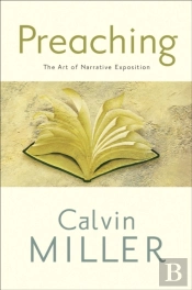 Preaching Â€“ The Art Of Narrative Exposition