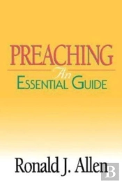 Preaching An Essential Guide