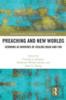 Preaching And New Worlds