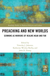 Preaching And New Worlds