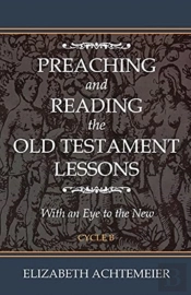 Preaching And Reading The Old Testament Lessons