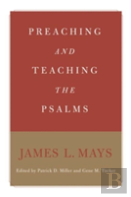 Preaching And Teaching The Psalms