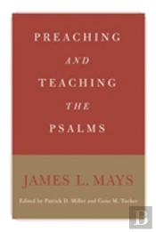 Preaching And Teaching The Psalms