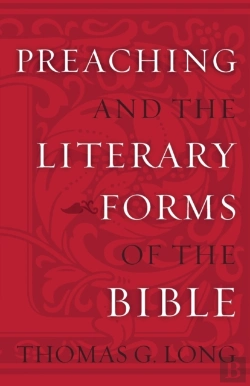 Bertrand.pt - Preaching And The Literary Forms Of The Bible