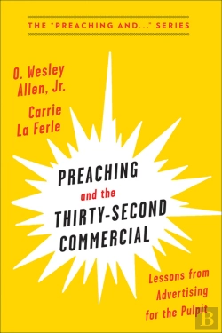 Bertrand.pt - Preaching And The Thirty-Second Commerical