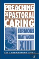 Preaching As Pastoral Caring