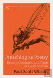 Preaching As Poetry