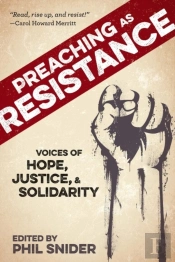 Preaching As Resistance