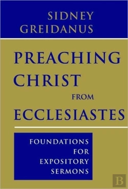 Bertrand.pt - Preaching Christ From Ecclesiastes