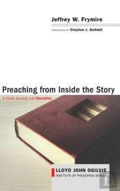 Preaching From Inside The Story