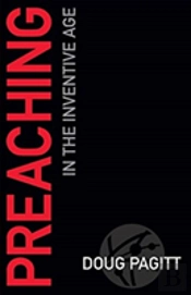 Preaching In The Inventive Age