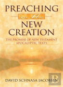 Preaching In The New Creation