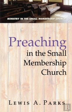 Bertrand.pt - Preaching In The Small Membership Church