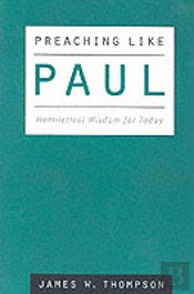 Preaching Like Paul