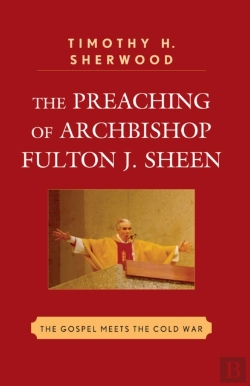 Bertrand.pt - Preaching Of Archbishop Fulton J. Sheen