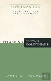 Preaching Second Corinthians