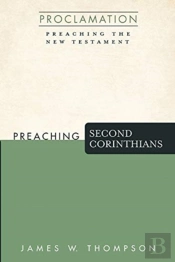 Preaching Second Corinthians
